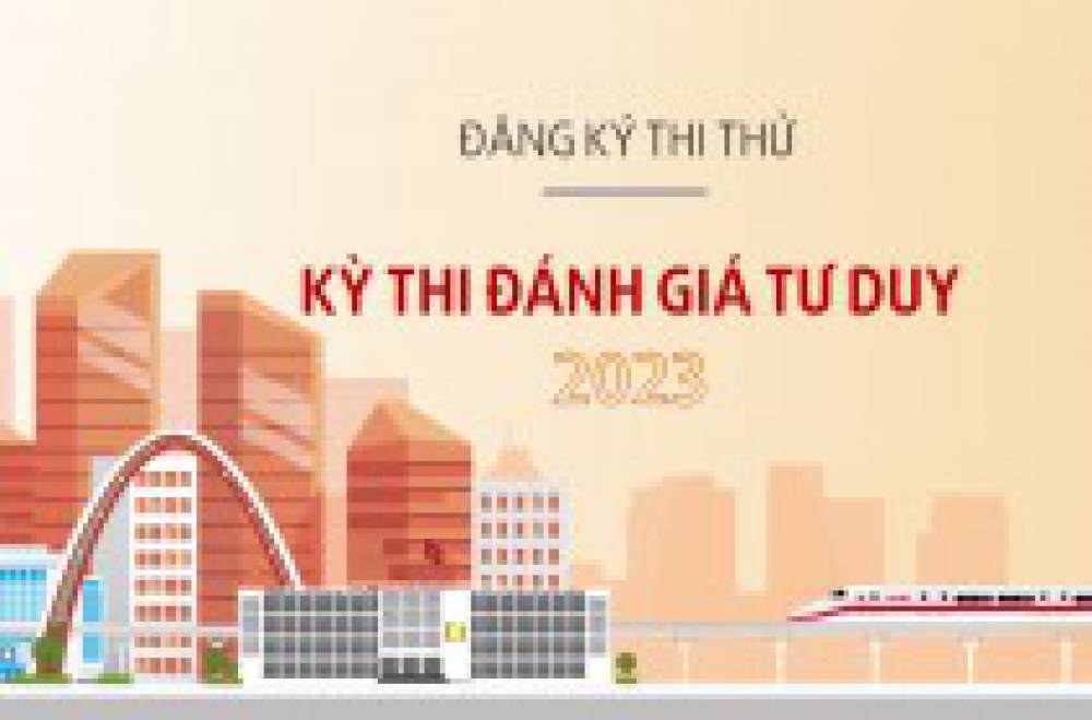 huong-dan-dang-ky-thi-thu-ky-thi-danh-gia-tu-duy-nam-2023